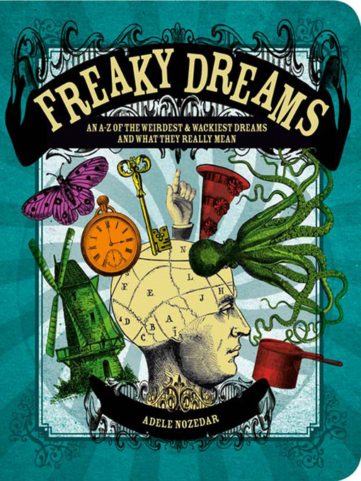Title details for Freaky Dreams by Adele Nozedar - Available